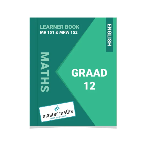 Gr 12 Maths Matric Revision N & W MR(151 & 152) Set